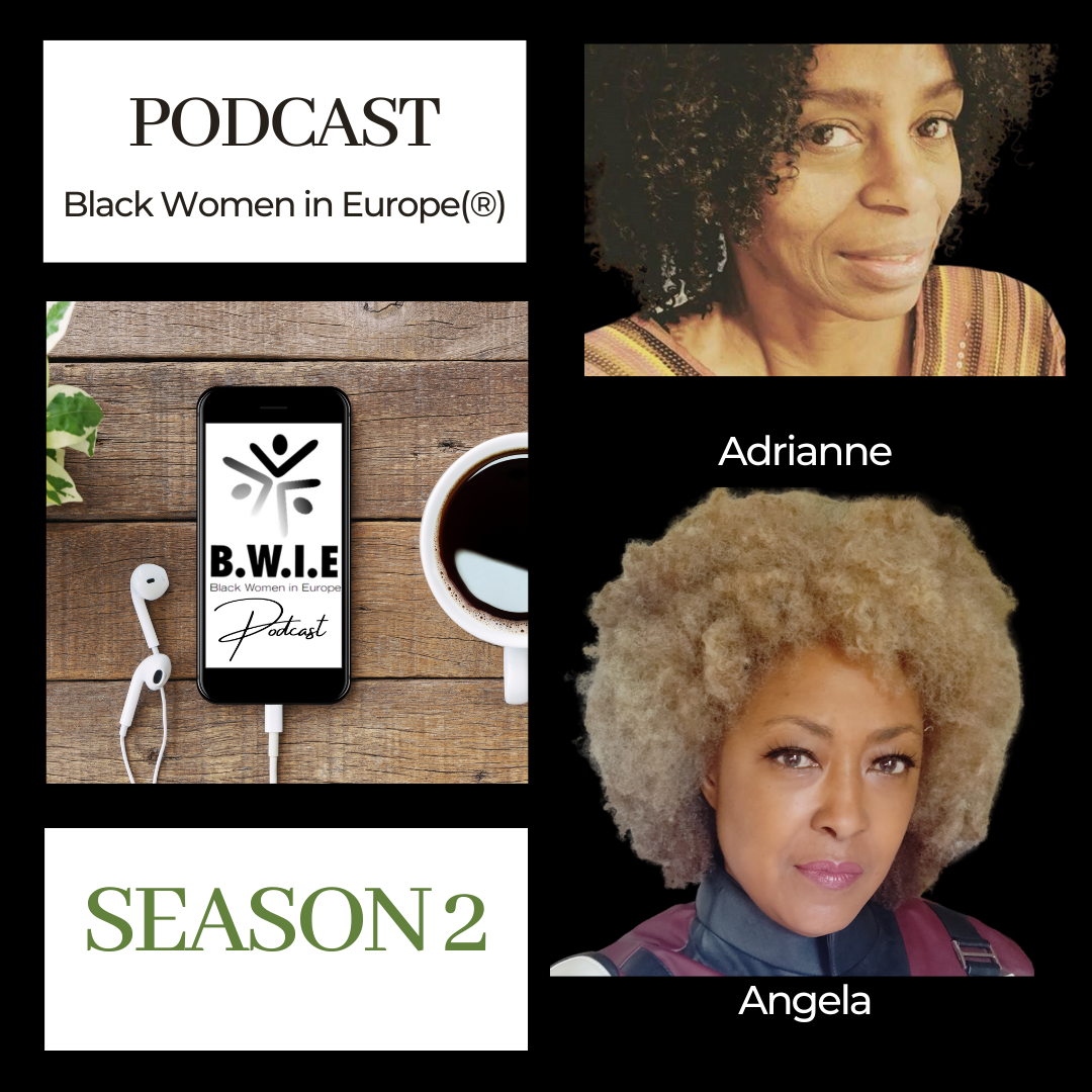 Black Women in Europe Podcast Season 2